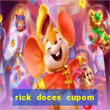 rick doces cupom primeira compra